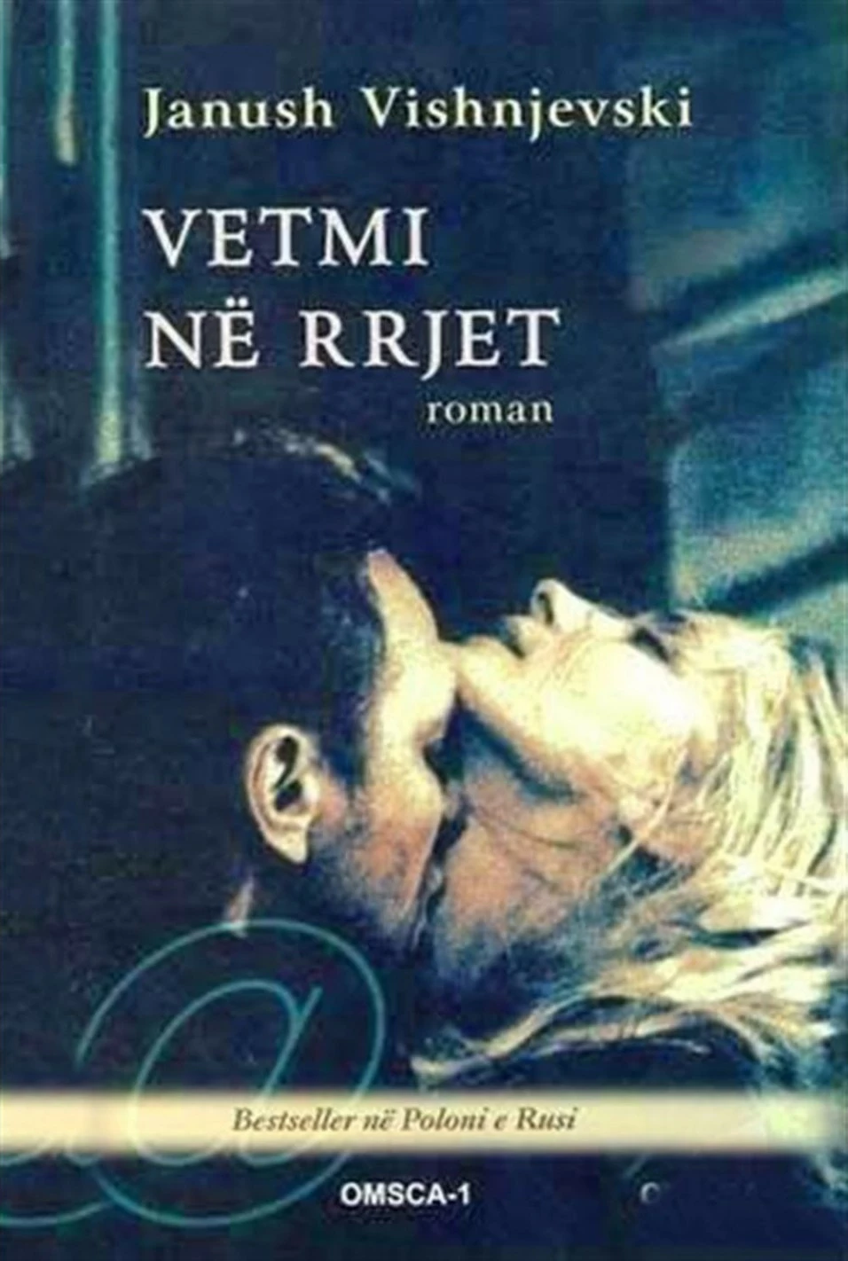 Vetmi Ne Rrjet - Janush Vishnjevski