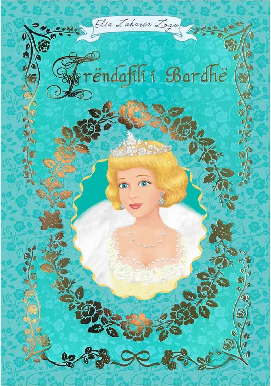 Trendafili I Bardhe - Elia Zaharia Zogu