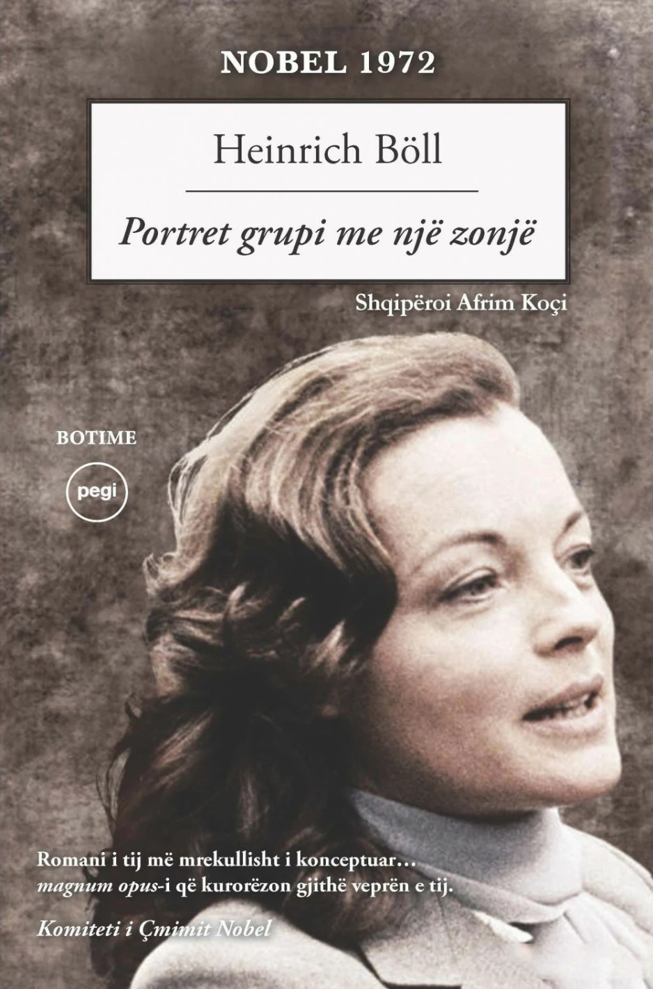 Portret Grupi Me Nje Zonje - Heinrich Boll