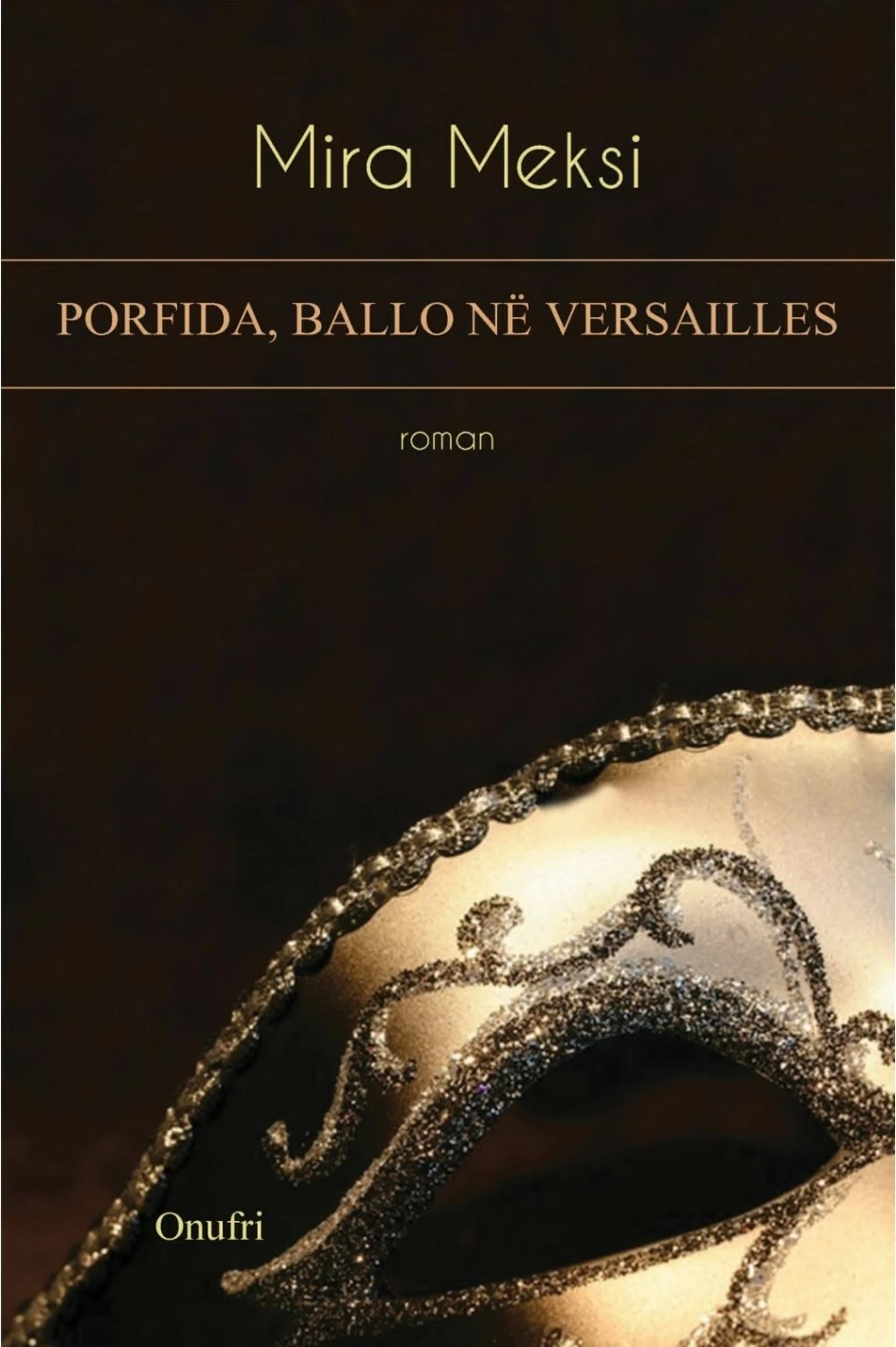 Porfida Ballo Ne Versailles - Mira Meksi