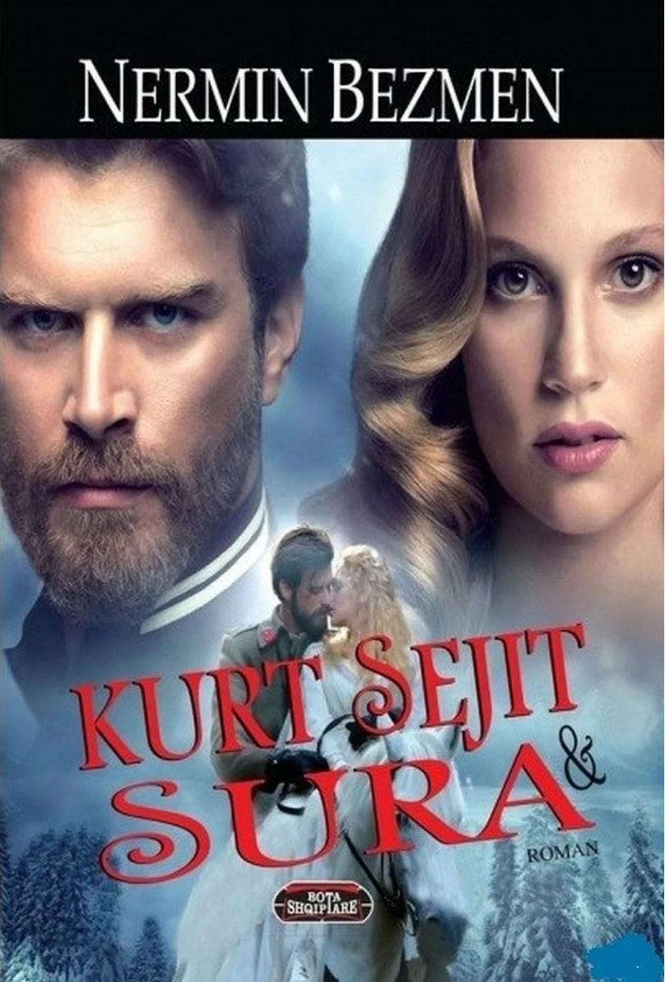 Kurt Sejit Dhe Sura - Nermin Bezmen