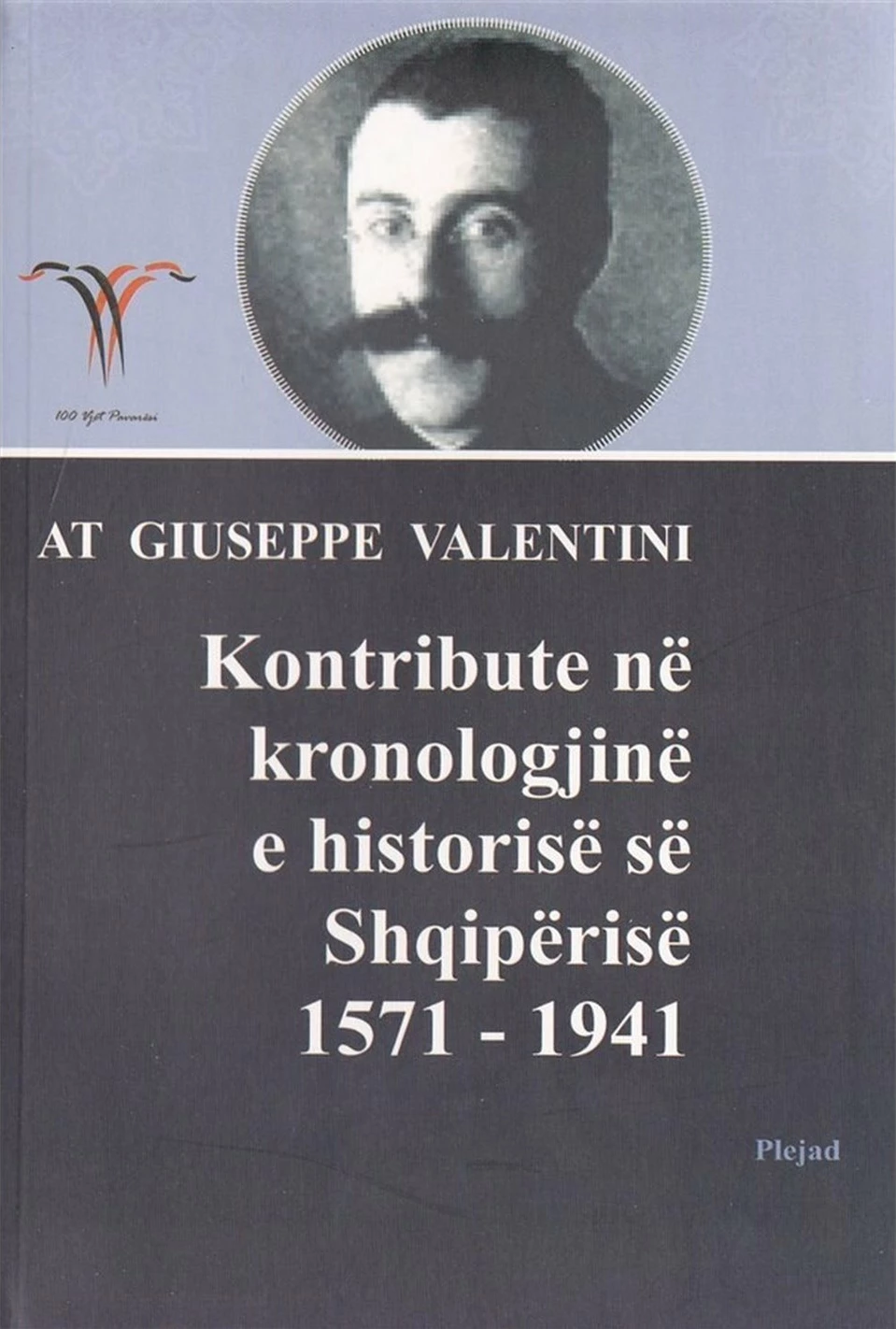 Kontribute Ne Kronologjine E Historise Se Shqiperise - At Giuseppe Valentini