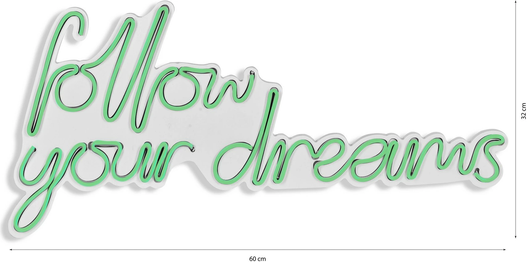 Dritë dekorative plastike LED, 'Follow Your Dreams', ngjyrë e gjelbër
