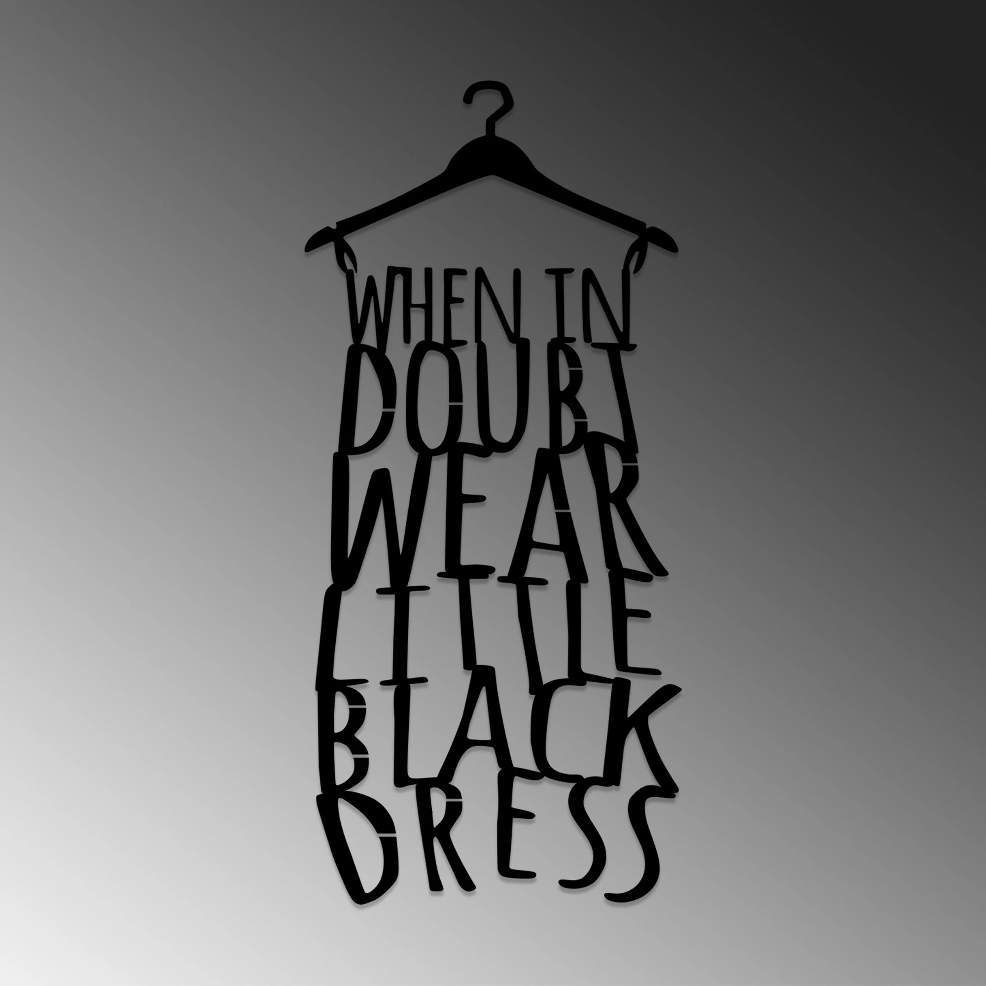 Aksesor muri dekorativ prej metali, Wallity, When In Doubt Wear Little Black Dress, ngjyrë e zezë, 32x70cm