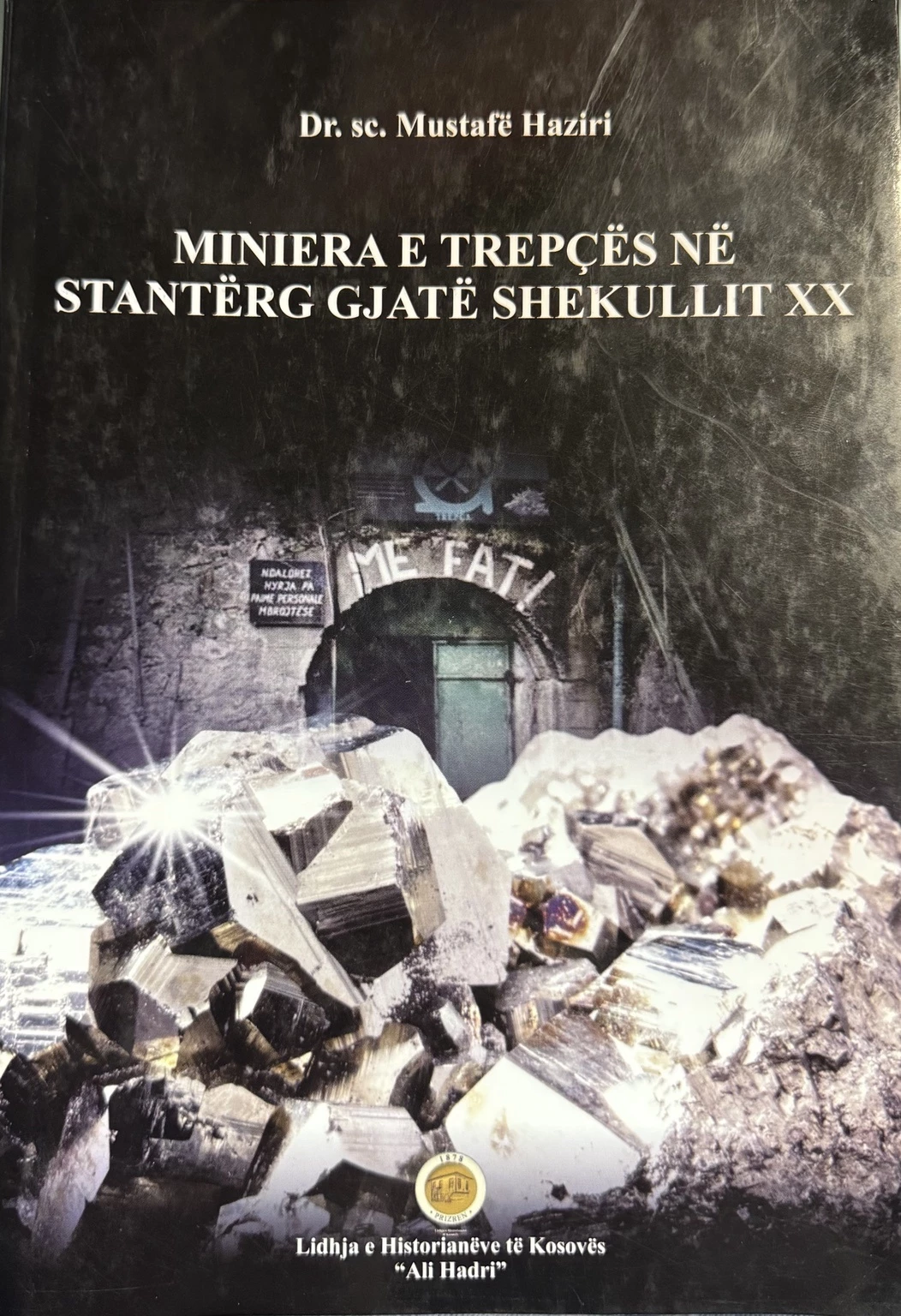 Miniera e Trepçës në Stantërg gjatë shekullit XX
