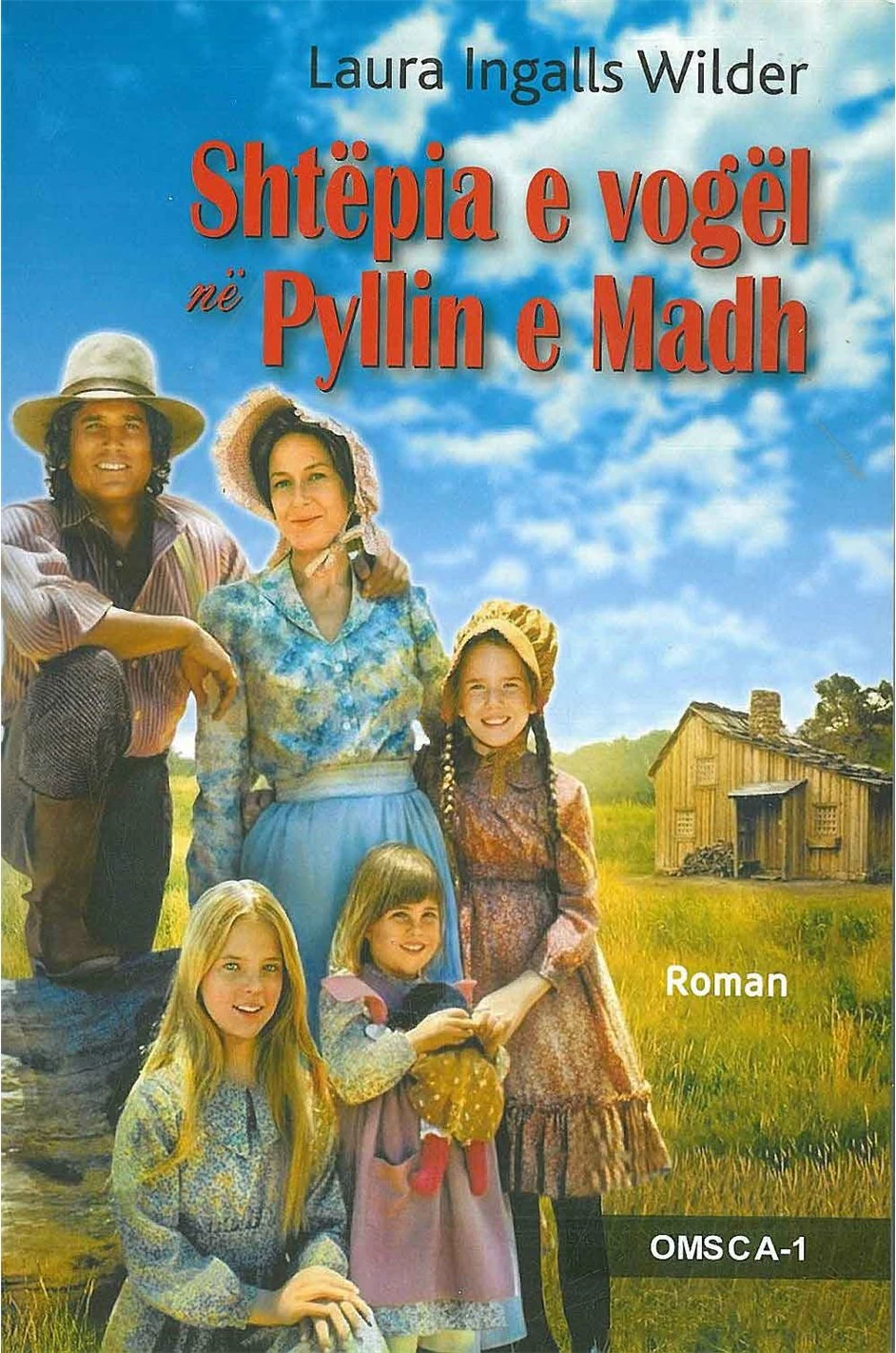 Shtepia E Vogel Ne Pyllin E Madh - Laura Wilder