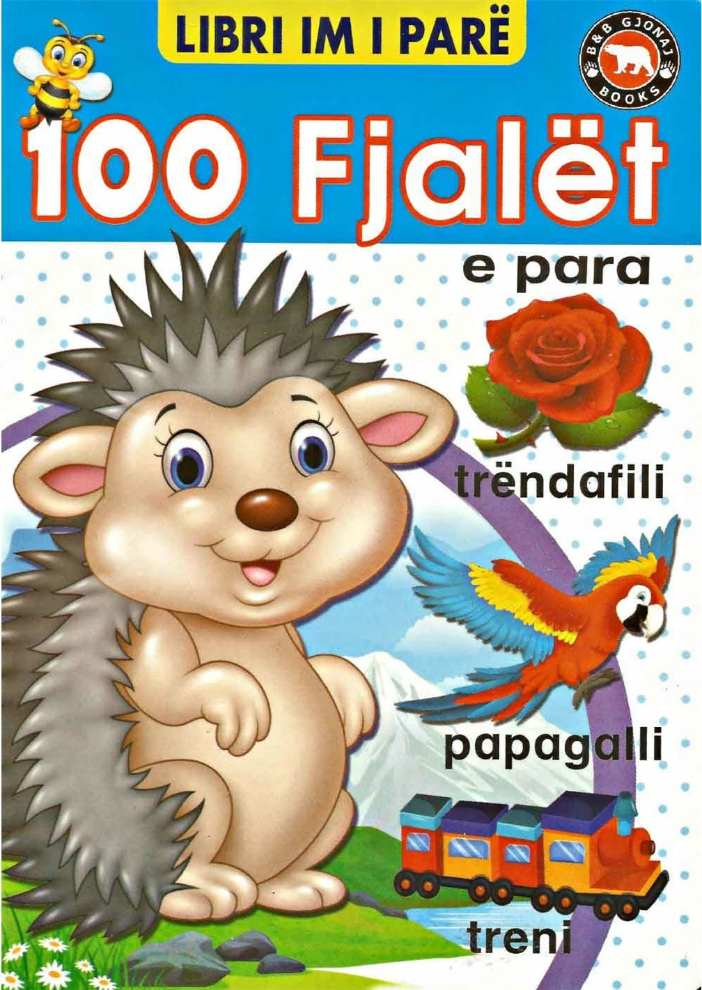 100 Fjalet E Para Libri Im I Pare