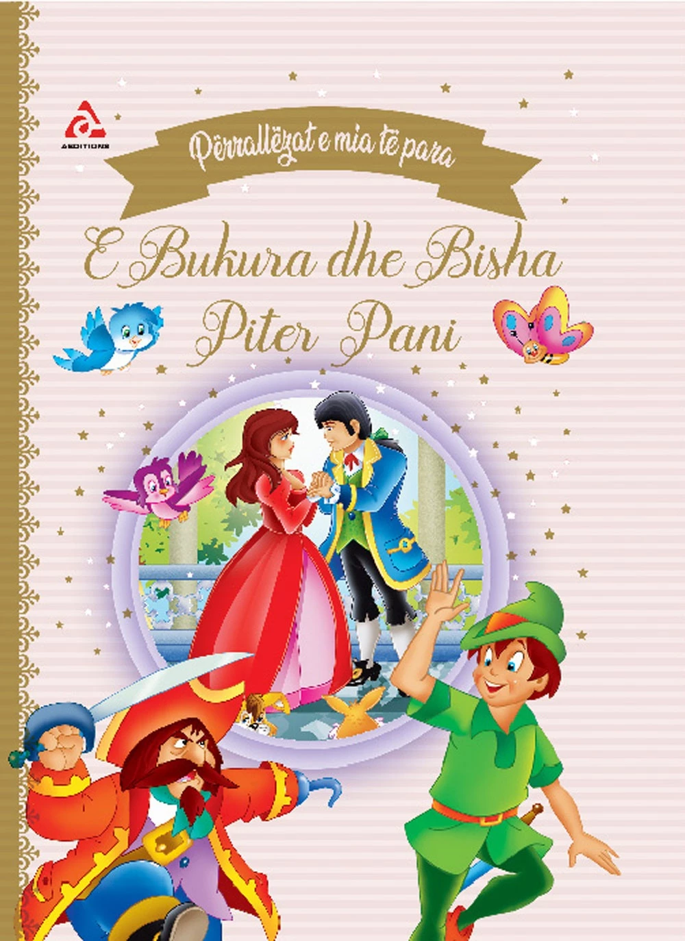 Përrallat e Mia të Para – E Bukura dhe Bisha &amp; Piter Pani