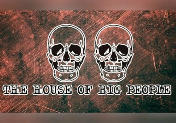 The House of Big People EN Global