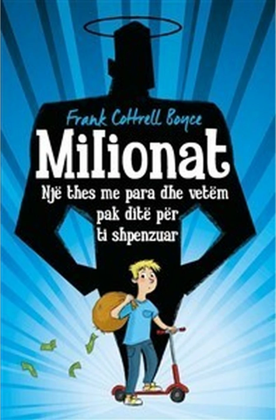 Milionat - Frank Cottrell Boyce