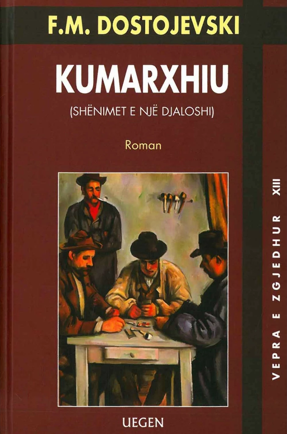 Kumarxhiu - Fjodor M.dostojevski