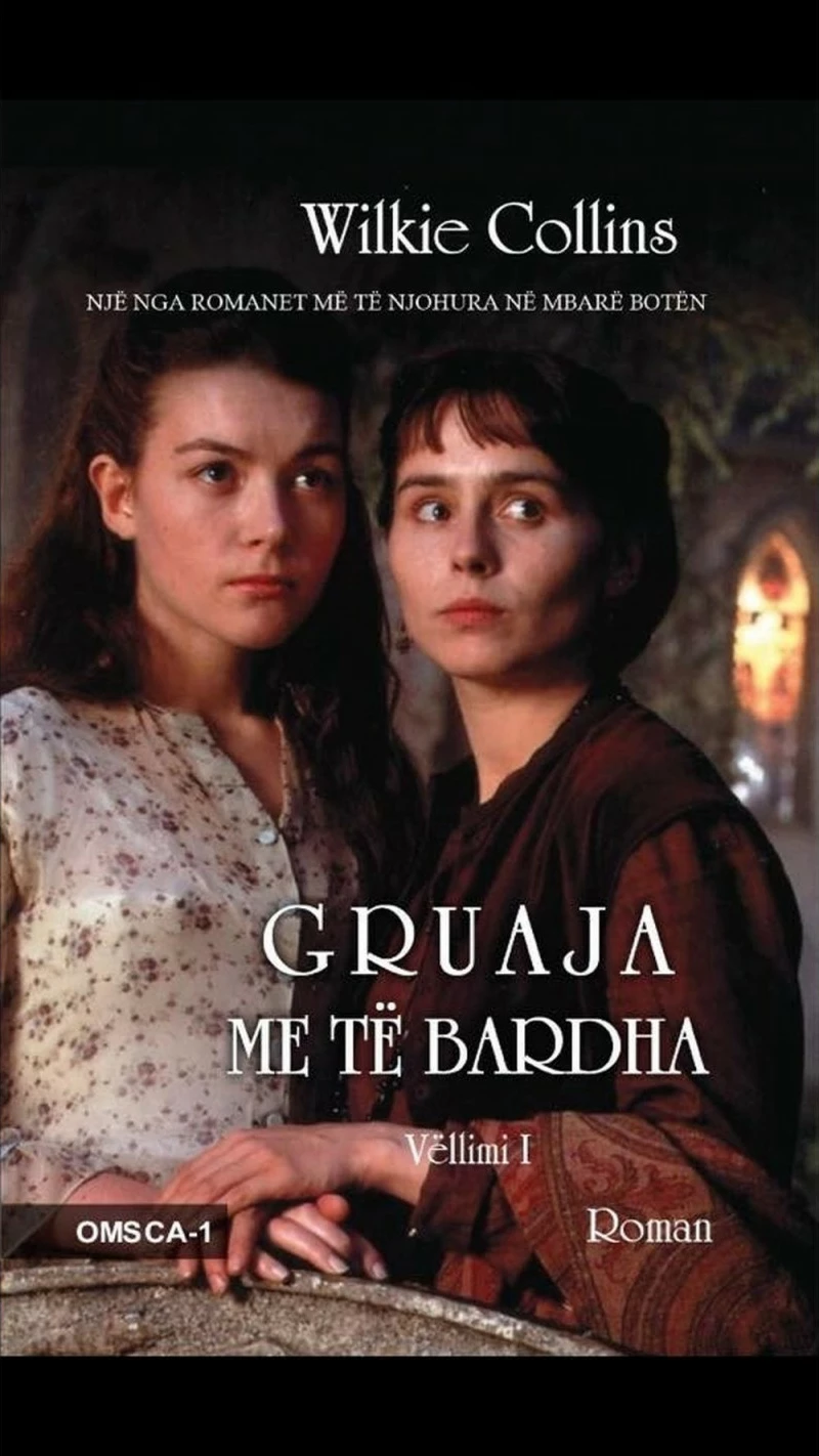 Gruaja Me Te Bardha 1 - Wilkie Collins