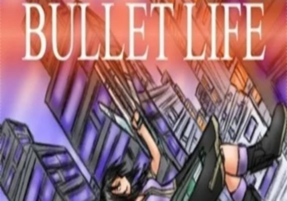 Bullet Life 2010 EN Global