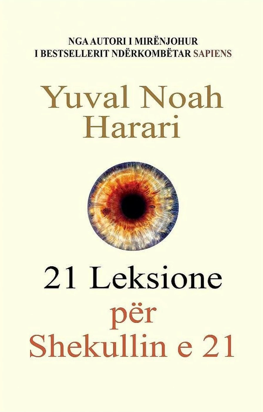 21 Leksione Per Shekullin E 21 - Yuval Noah Harari