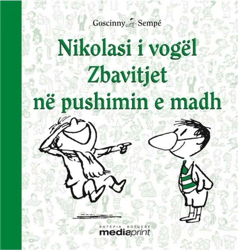 Nikolasi I Vogel Zbavitjet Ne Pushimin E Madh - Goscinny Sempe