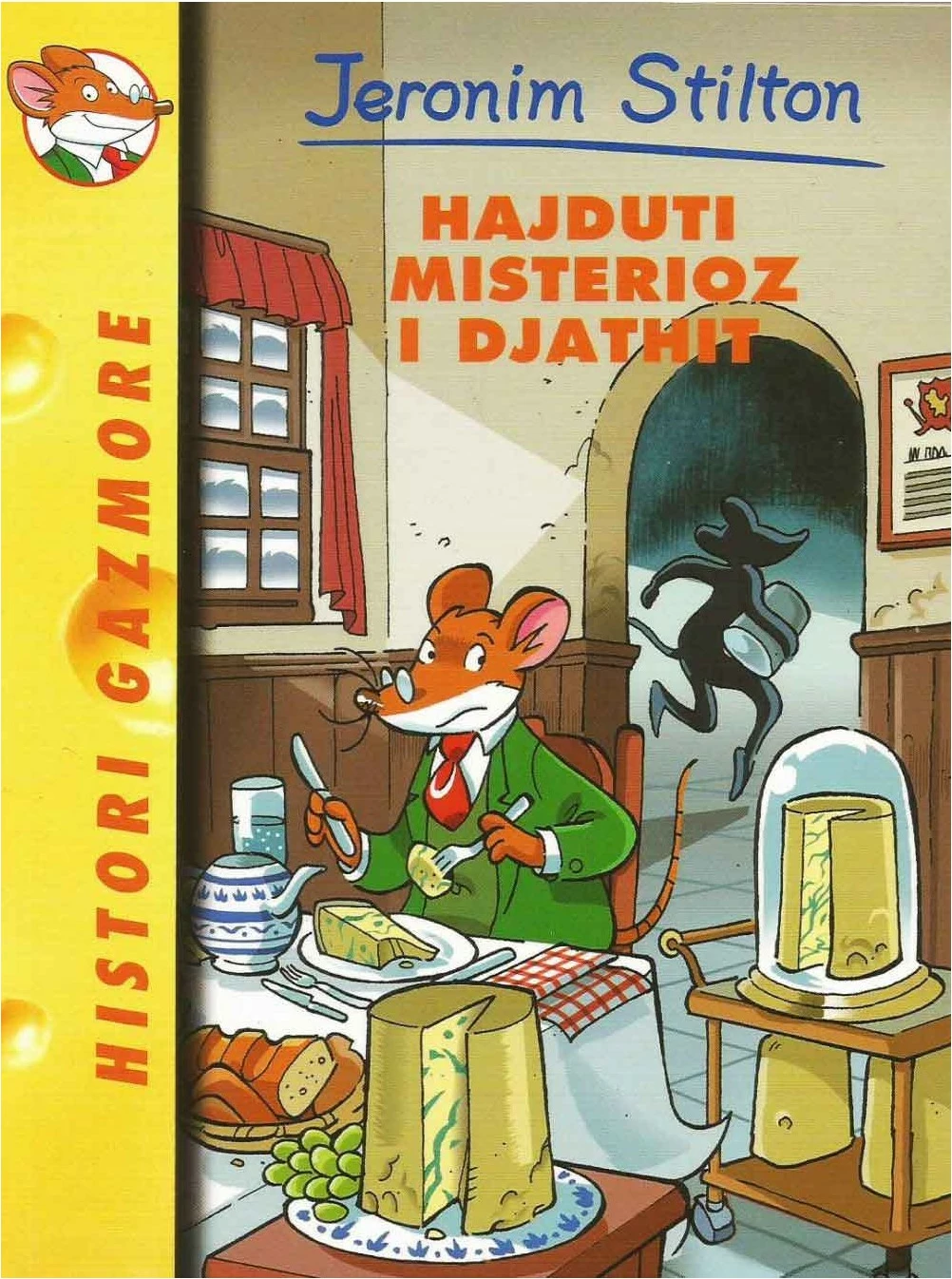 Stilton 32 Hajduti Misterioz I Djathit - Jeronim Stilton