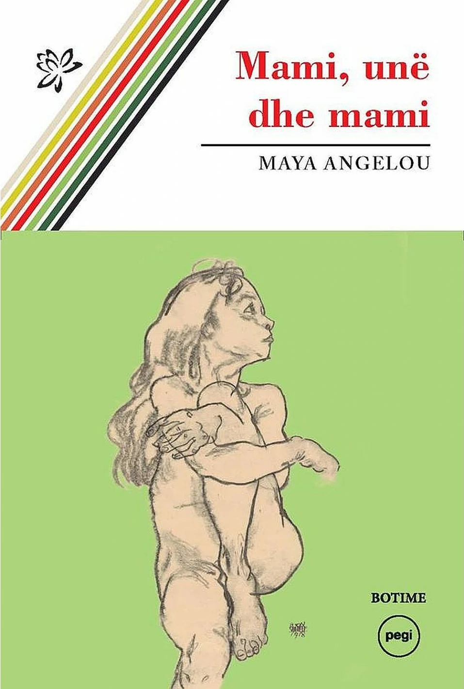 Mami, Une Dhe Mami - Maya Angelou