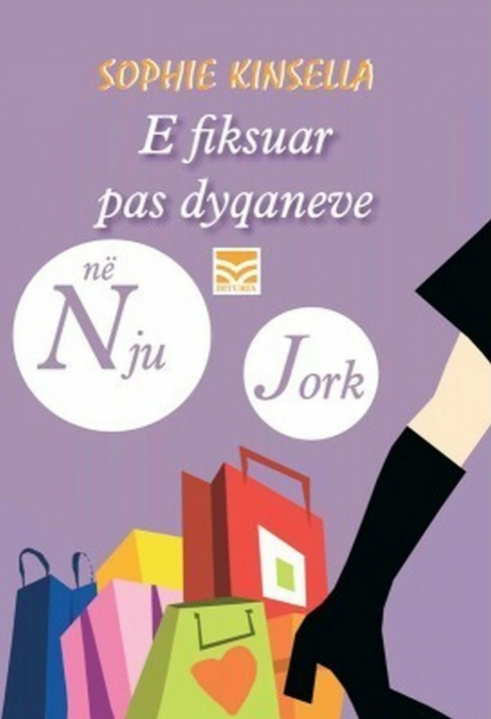 E Fiksuar Pas Dyqaneve Ne Nju Jork - Sophie Kinsella