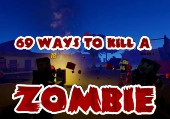 69 Ways to Kill a Zombie VR EN Global
