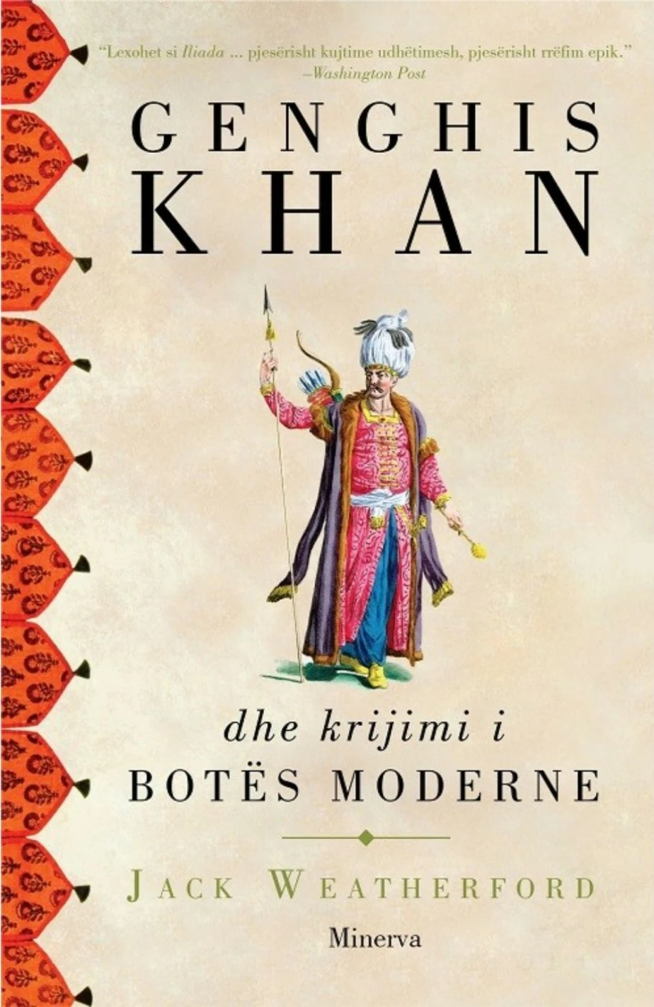 Genghis Khan Dhe Krijimi I Botes Moderne - Jack Weatherford