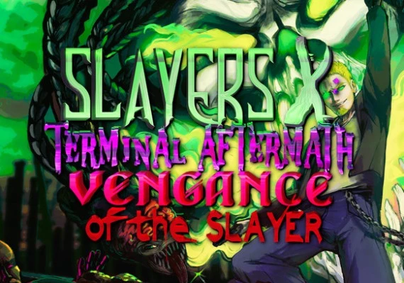 Slayers X: Terminal Aftermath - Vengance of the Slayer Global