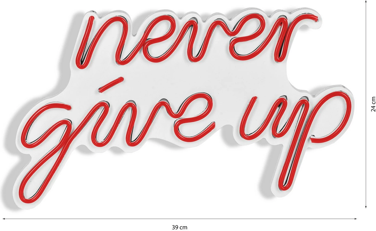 Dekor dritash LED plastike, 'never give up', ngjyrë e kuqe