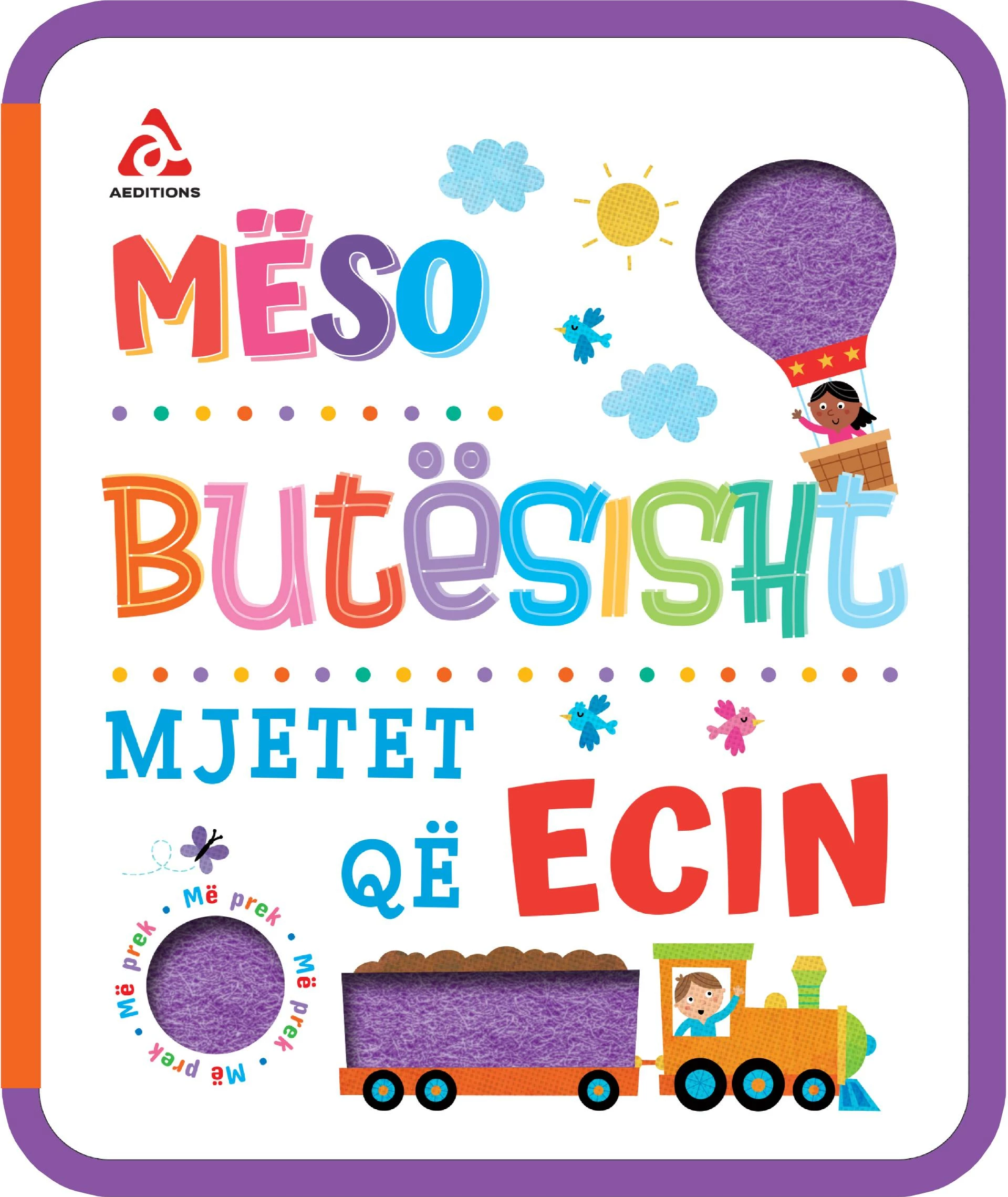 Mjetet qe ecin (Meso butesisht)