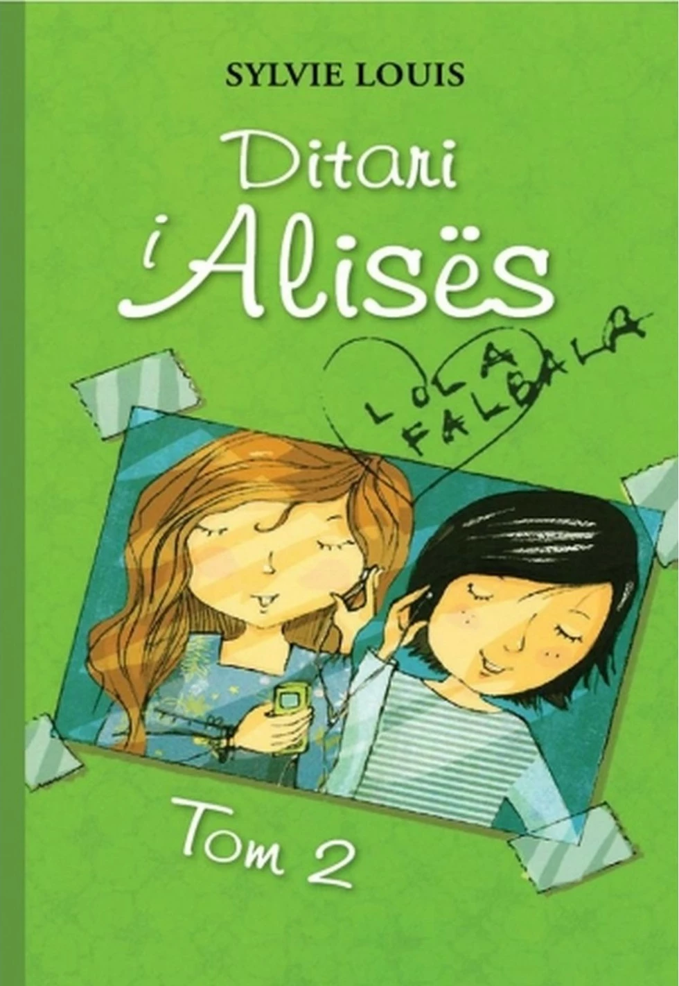 Ditari I Alises 2 - Sylvie Louis