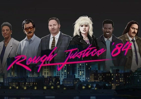 Rough Justice: '84 EN/DE Global