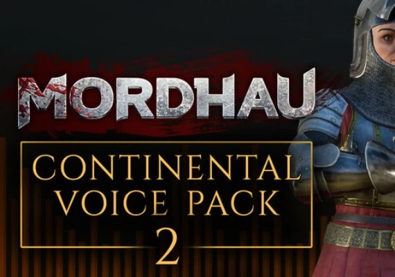 Mordhau - Continental Voice Pack 2 DLC Global