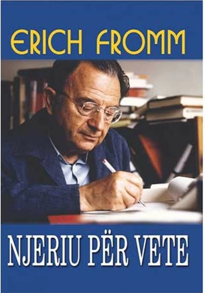 Njeriu Per Vete - Erich Fromm