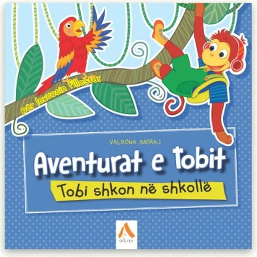 Aventurat E Tobit - Valbona Imeraj