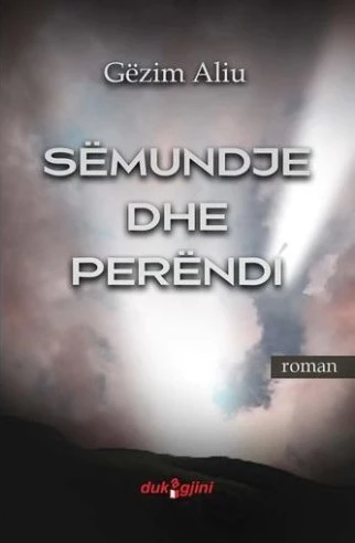 Sëmunje dhe perëndi, autori Gëzim Aliu