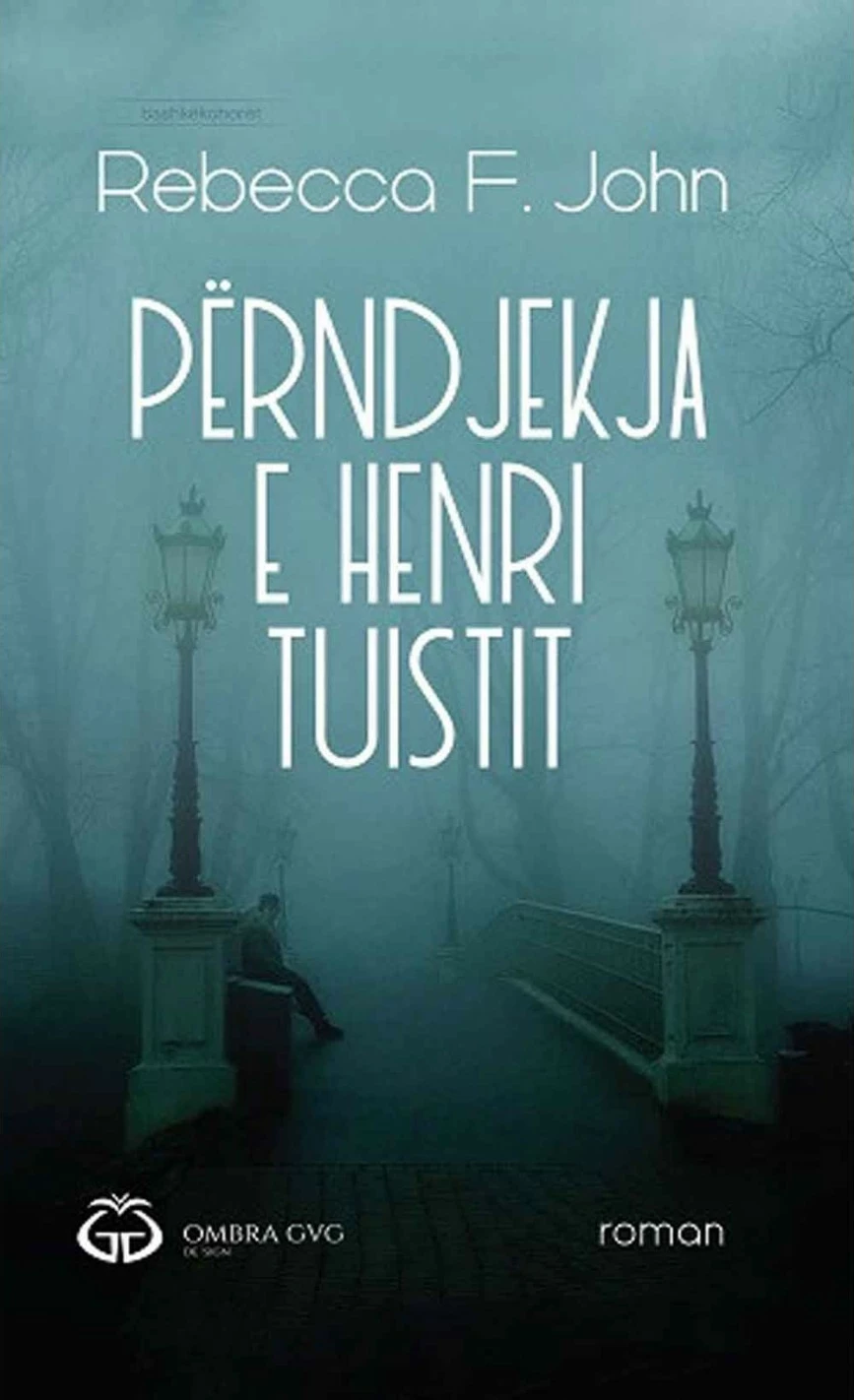 Perndjekja E Henri Tuistit - Rebecca f. John