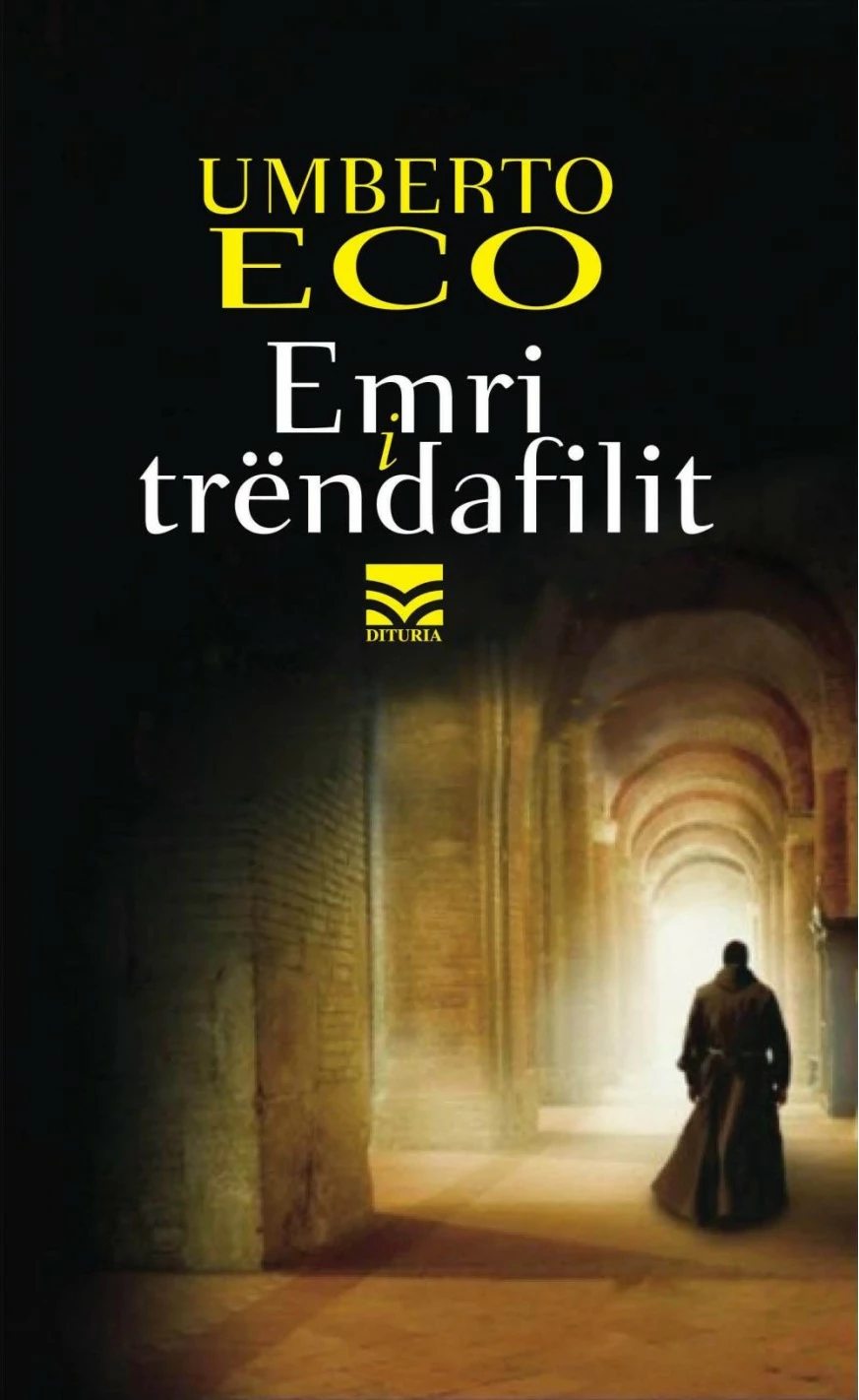 Emri I Trendafilit - Umberto Eco