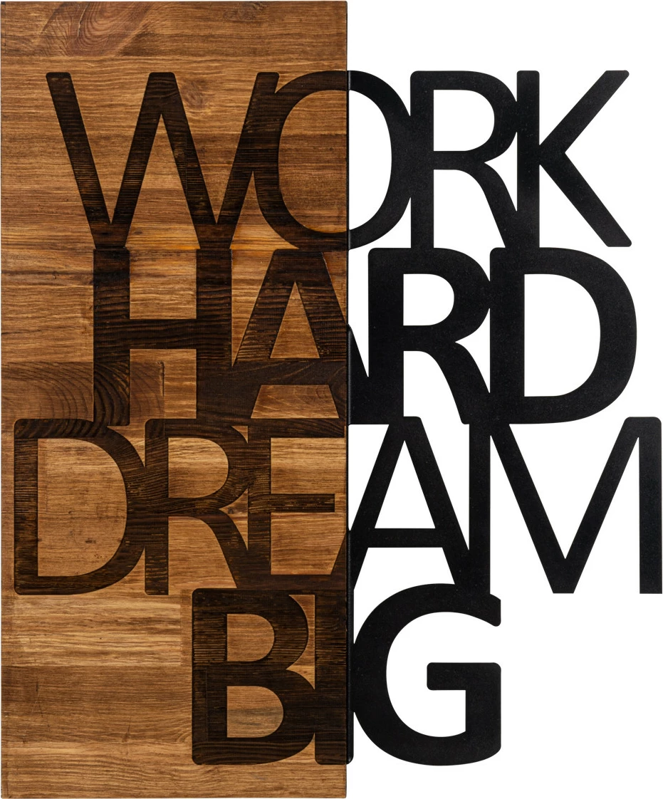 Aksesor dekorativ për mur, dru, Work Hard Dream Big, ngjyrë e zezë dhe arre, 48x58cm