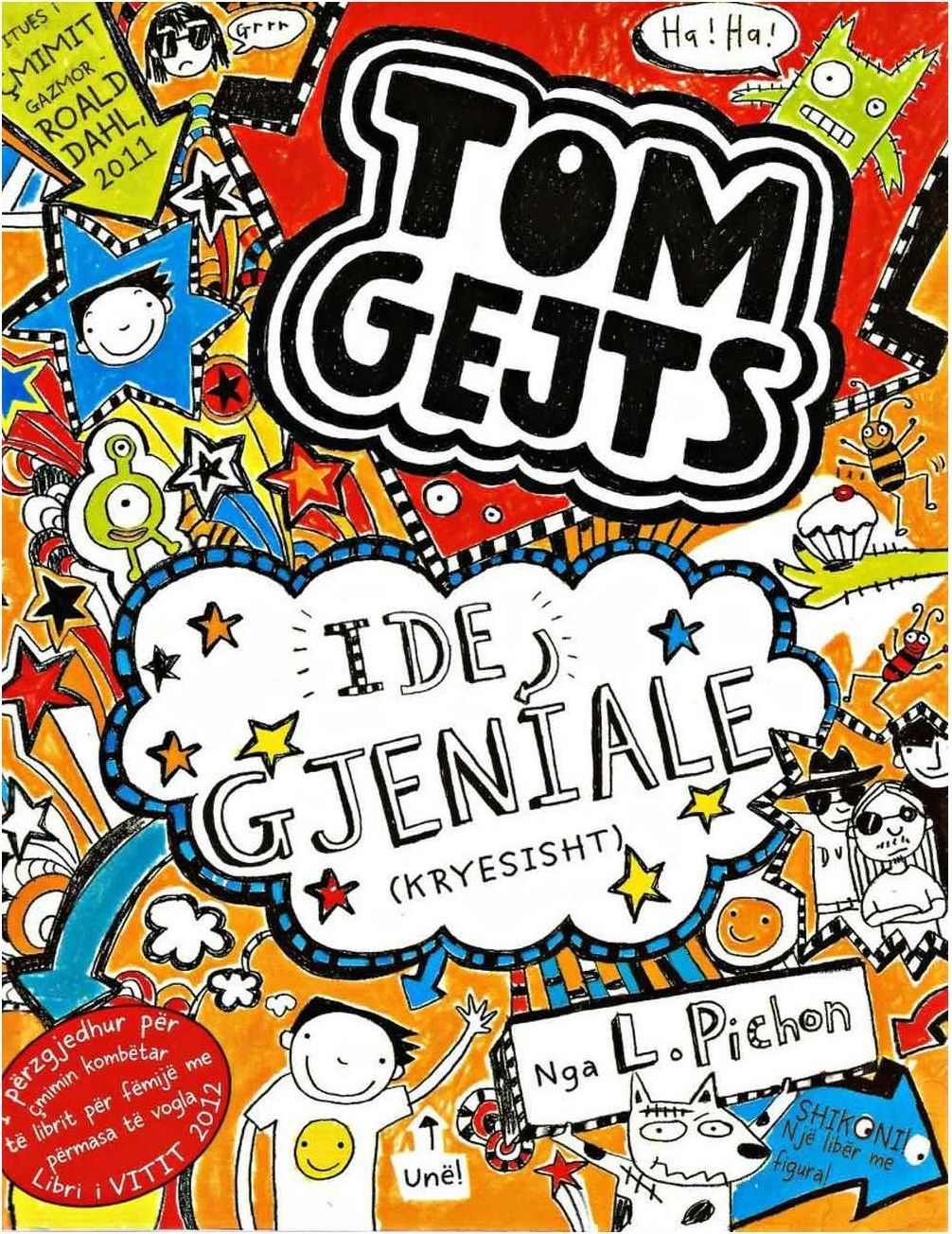 Tom Gejts 4 : Ide Gjeniale - Liz Pichon