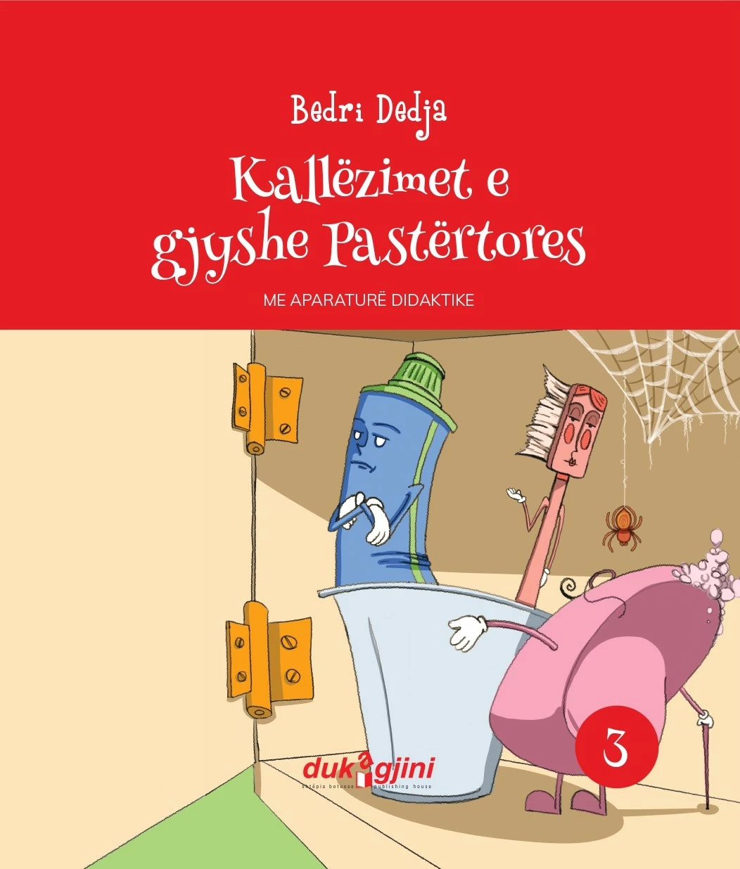 Kallëzimet e gjyshe Pastërtores, autori Bedri Dedja