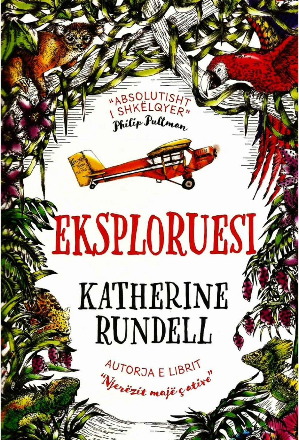 Eksploruesi - Katherine Rundell