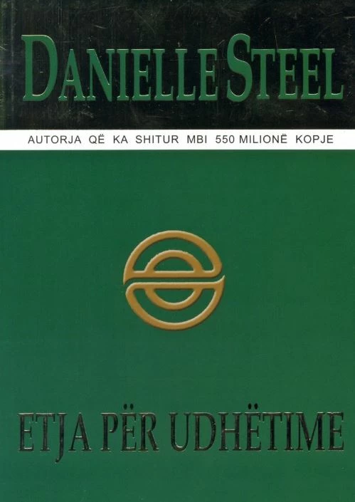 Etja Per Udhetime - Danielle Steel