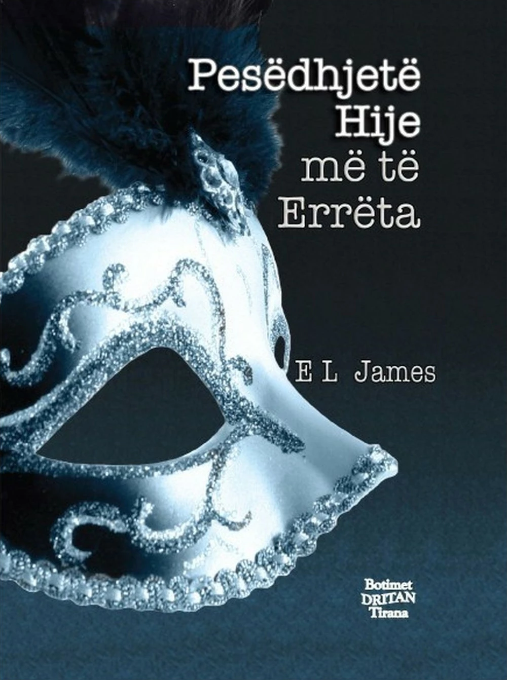 Pesedhjete Hije Me Te Erreta - El James