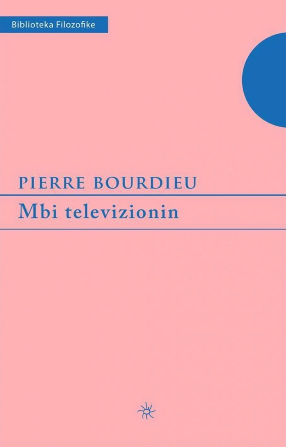 Mbi Televizionin - Pierre Bourdieu