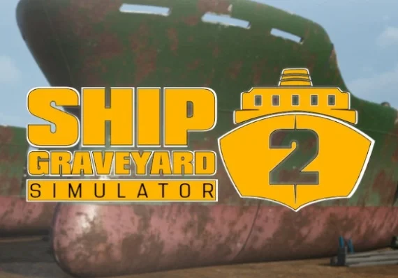 Ship Graveyard Simulator 2 Global