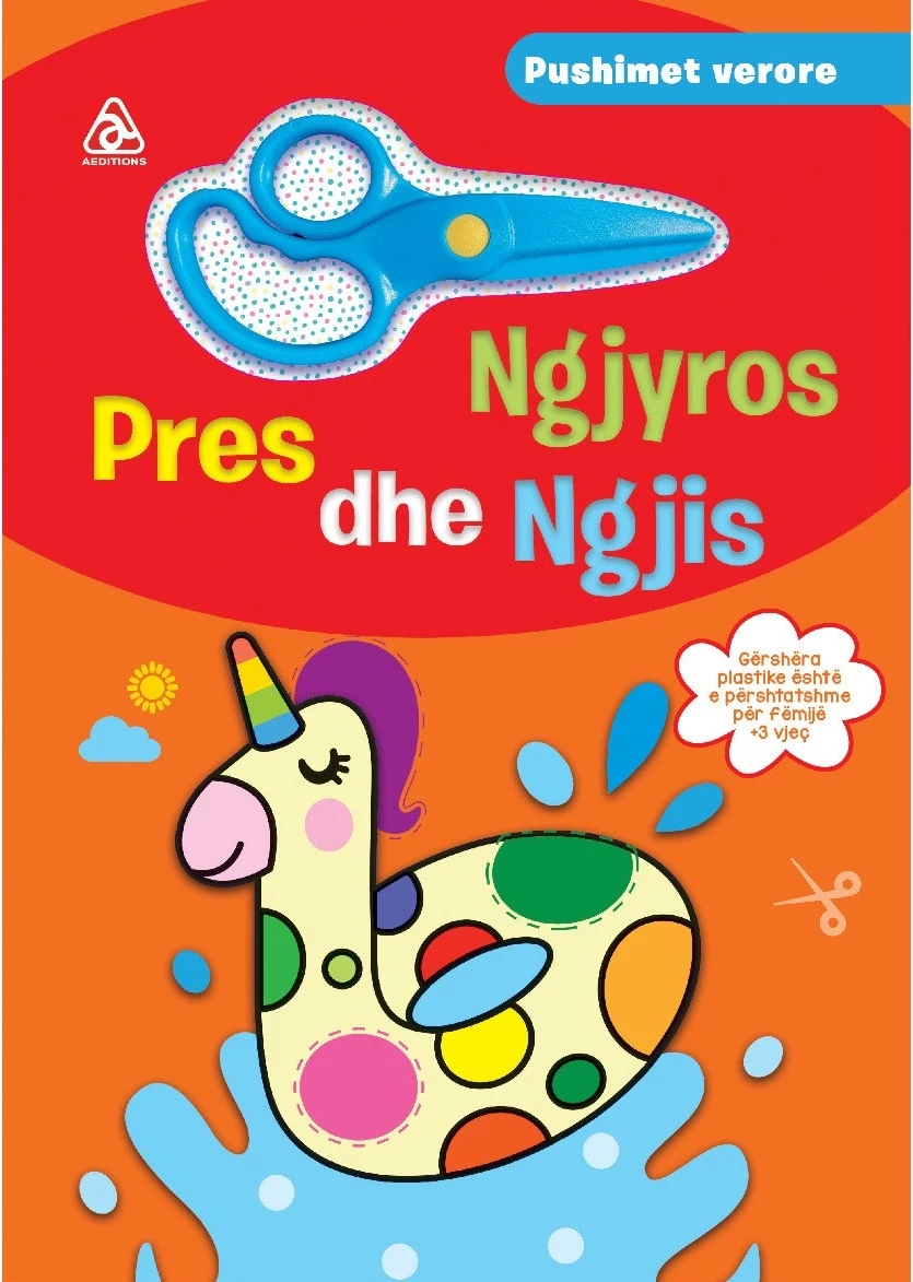 Pres, Ngjyros dhe Ngjit – Pushimet Verore 