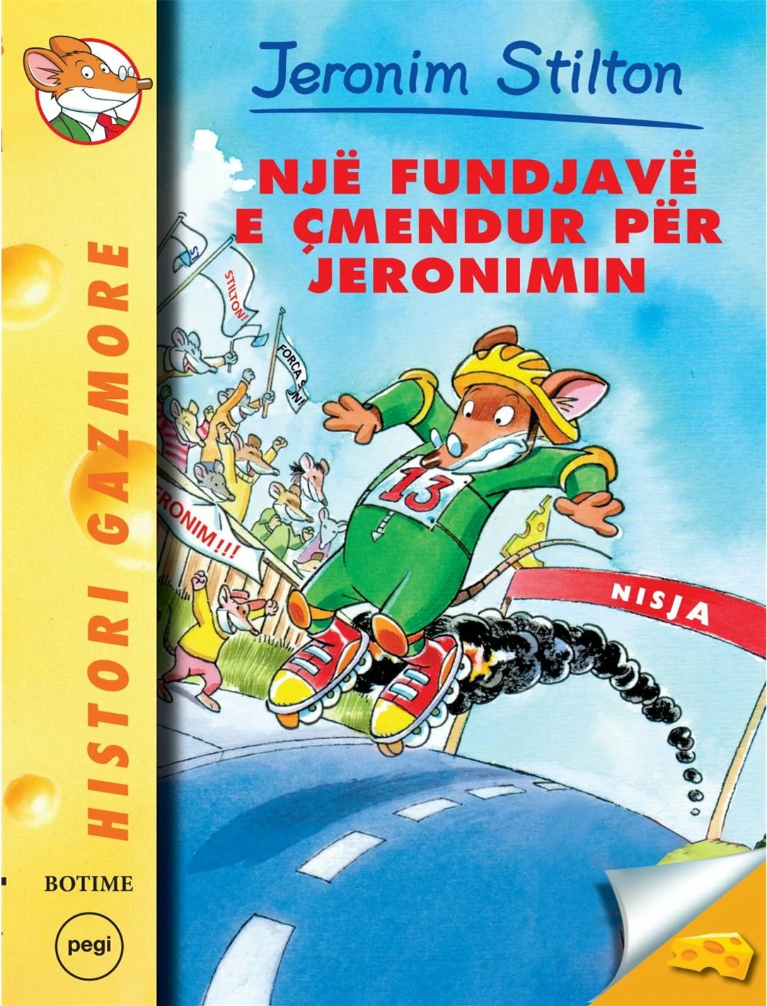 Stilton 13  Nje Fundjave E Cmendur Per Jeronimin - Jeronim Stilton