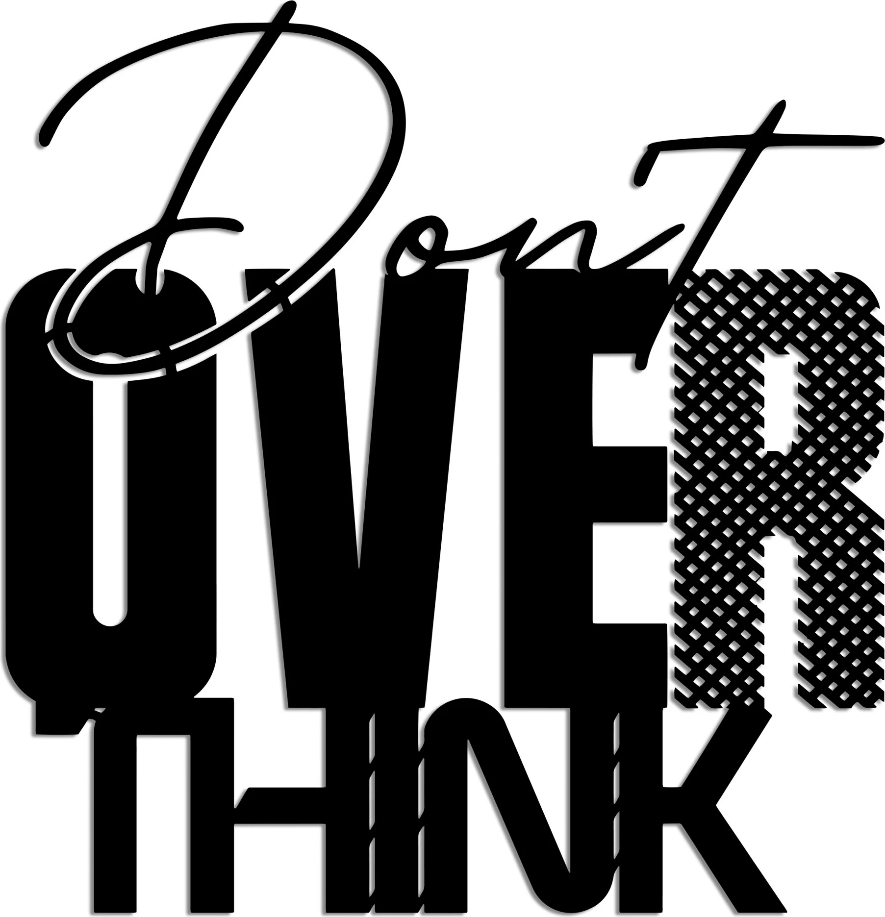 Aksesor dekorativ metalik për mur, 'Don't Overthink', ngjyrë e zezë, 52x54cm