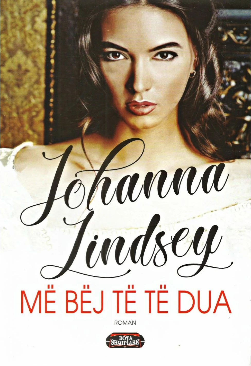 Me Bej Te Te Dua - Johana Lindsey