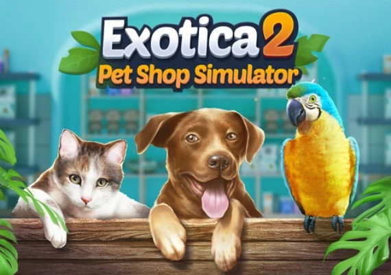 Exotica 2: Pet Shop Simulator Global