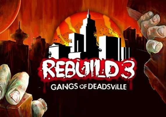 Rebuild 3 Gangs of Deadsville EN Global