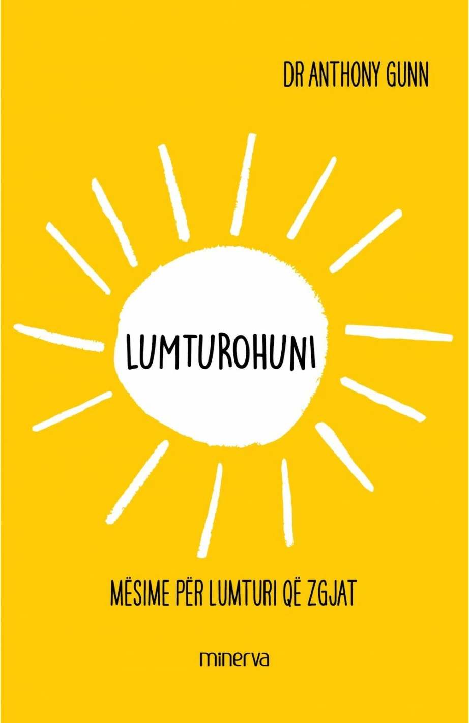 Lumturohuni - Anthony Gunn